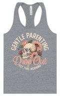 Gentle Parenting Drop Out Women's Racerback Tank