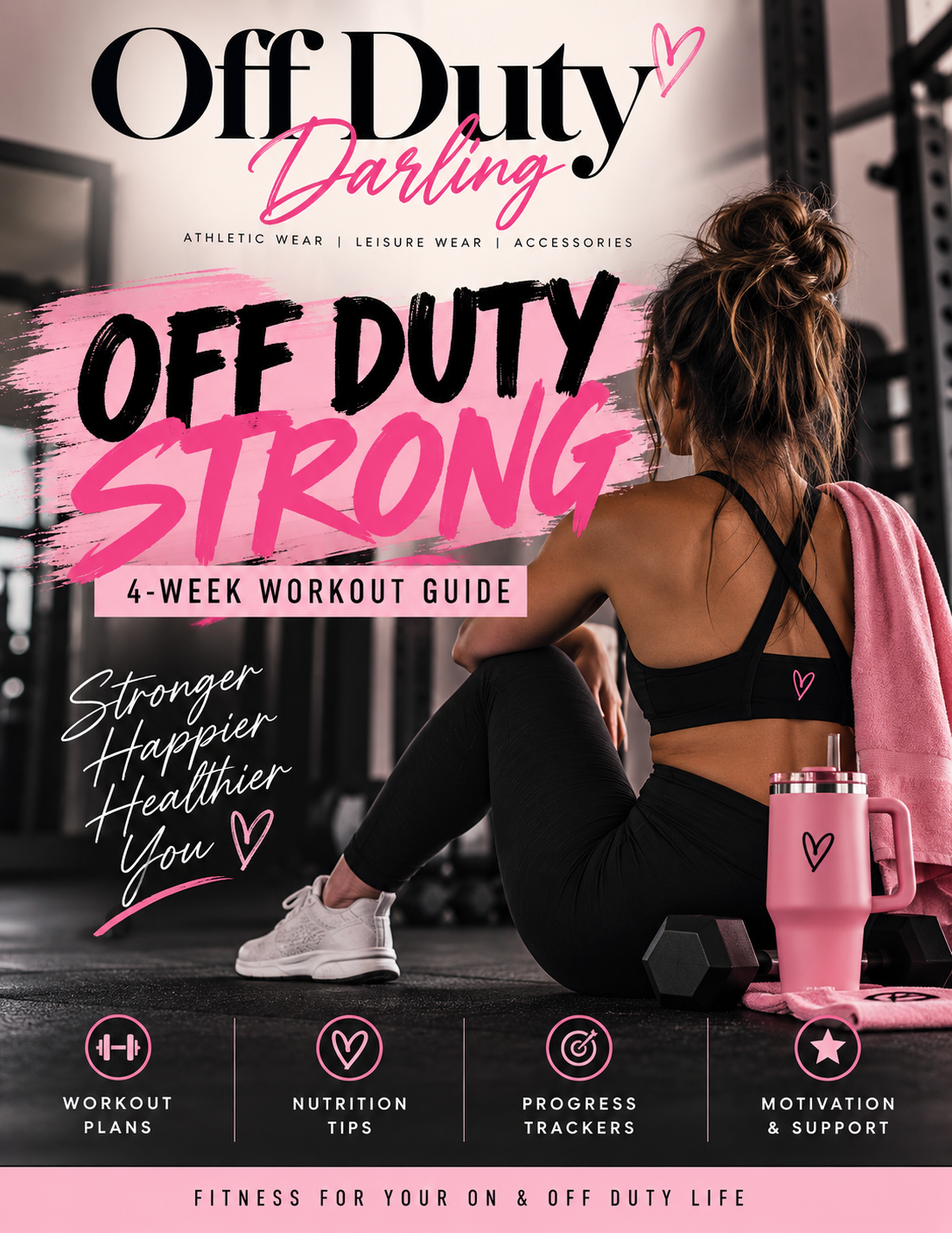 Off Duty Strong: 4-Week Workout Guide (PDF)